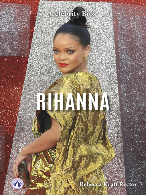 Title details for Rihanna by Rebecca Kraft Rector - Available
